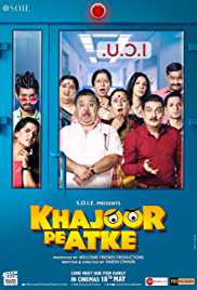 Khajoor Pe Atke 2018 HD 720p DVD SCR Full Movie